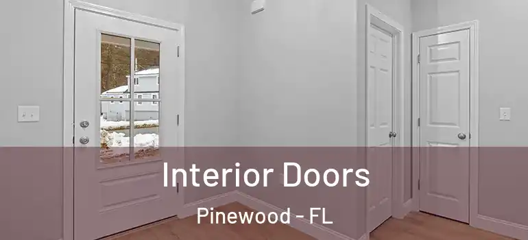  Interior Doors Pinewood - FL