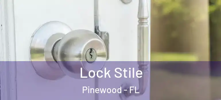  Lock Stile Pinewood - FL