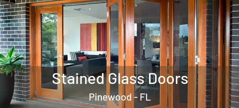  Stained Glass Doors Pinewood - FL